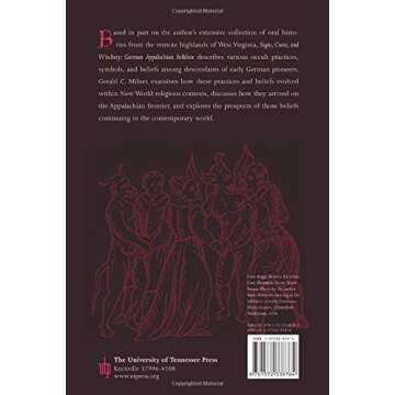 Signs, Cures, and Witchery: German Appalachian Folklore