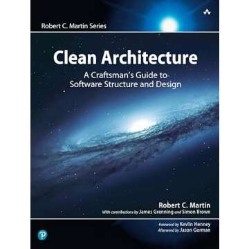 Clean Architecture: A Craftsman's Guide to Software Structure and Design