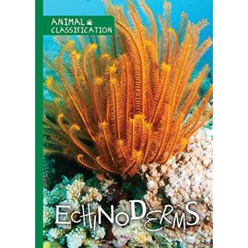 Echinoderms (Animal Classification)