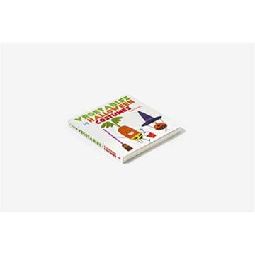 Vegetables in Halloween Costumes: A Board Book