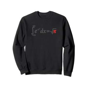 The Greatest Integral of All Time: The Gaussian Integral Sweatshirt