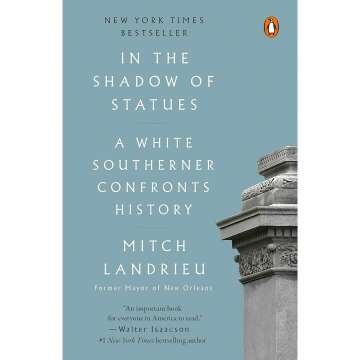 In the Shadow of Statues: Confronting Southern History and Legacy