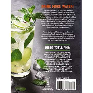 Infused Water and Ice: Pump Up Your Agua with Over 100 Recipes! (The Art of Entertaining)