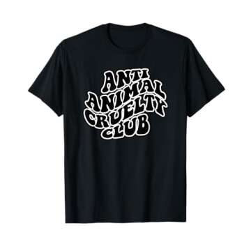 Anti Animal Cruelty Club Cute Vegan Vegetarian Vet Gift T-Shirt