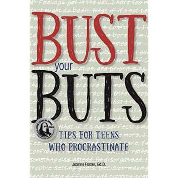 Bust Your BUTS: Transform Procrastination Into Productivity