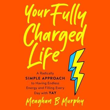 Your Fully Charged Life Book for Everyday Positivity