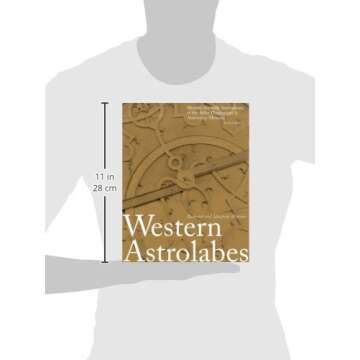 Western Astrolabes (Historic Scientific Instruments of the Adler Planetarium Series)