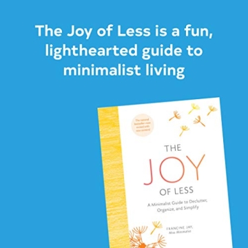 The Joy of Less Minimalist Guide to Declutter and Simplify