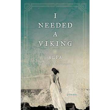 I Needed a Viking: Poems