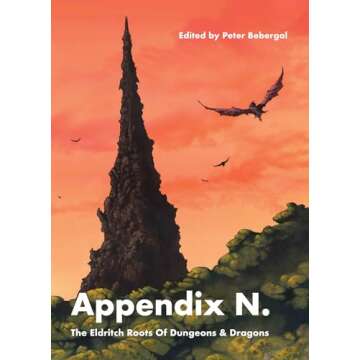 Appendix N: The Eldritch Roots of Dungeons and Dragons