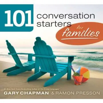 101 Conversation Starters for Families - Ignite Meaningful Connections