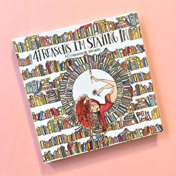 41 Reasons I'm Staying In: A Celebration of Introverts