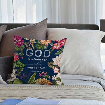 HGOD DESIGNS Flowers Pillow Covers Christian Quotes Throw Pillow Case,Bible Verses God is Within Her She Will Not Fall Psalm 46 10 Cotton Linen Square Pillow Cover for Men/Women/18x18 inch