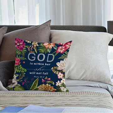 HGOD DESIGNS Flowers Pillow Covers Christian Quotes Throw Pillow Case,Bible Verses God is Within Her She Will Not Fall Psalm 46 10 Cotton Linen Square Pillow Cover for Men/Women/18x18 inch