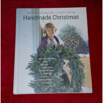 HANDMADE CHRISTMAS: THE BEST OF MARTHA STEWART LIVING