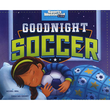 Goodnight Soccer Enchanting Bedtime Sports Book for Kids