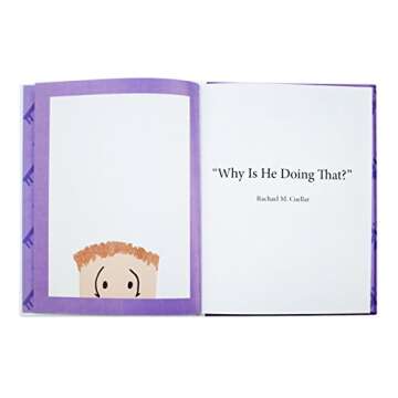 Why Is He Doing That? A Children's Book Educating Autism Awareness