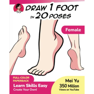 Draw 1 Foot in 20 Poses - Female: Step-by-Step Guide for Beginners