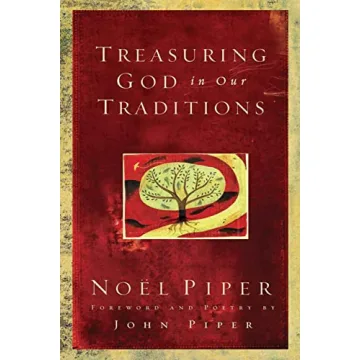 Treasuring God in Our Traditions: A Guide to Family Faith