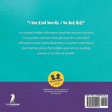 I Use Kind Words. I Do Not Hit!: An Affirmation-Themed Toddler Book About Not Hitting (Ages 2-4) (My Amazing Toddler Behavioral Series)