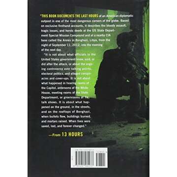 13 Hours: The Inside Account of What Really Happened In Benghazi