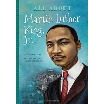 All About Dr. Martin Luther King - Educational Biography and Resource