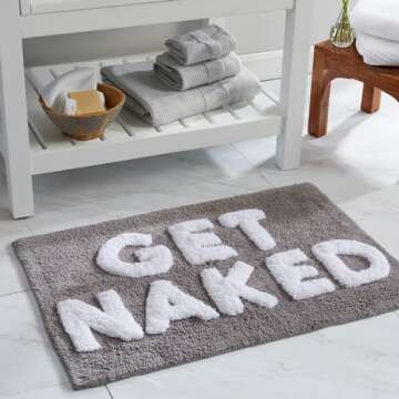 Market & Place Get Naked Bath Rug, Cute Bathroom Mat, Funny Bathroom Decor for Tub and Shower, Cotton Tufted Absorbent Bath Rugs, 20" x 30", Grey and White