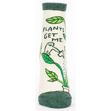 Plants Get Me ~ Blue Q Women's Fun Conversation Starter Ankle Socks