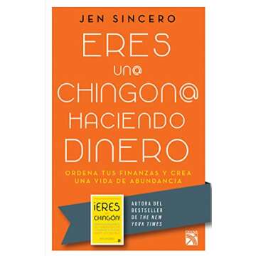 You Are a Badass at Making Money: Master the Mindset of Wealth (Spanish Edition)