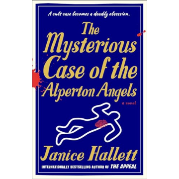 The Mysterious Case of the Alperton Angels: A Thrilling Novel