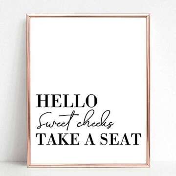 Hello Sweet Cheeks Take A Seat Print Bathroom Wall Decor Bathroom Prints Toilet Sign Wall Art Home Decor(8x10 inch No Frame)