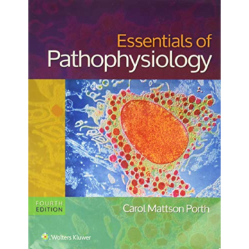 Essentials of Pathophysiology: Key Concepts for Health Professionals