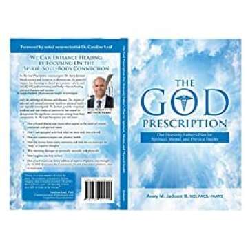 The God Prescription, Our Heavenly Father's Plan for Spiritual, Mental, and Physical Health