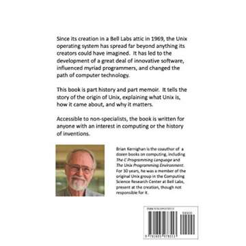 UNIX: A History and a Memoir - Discover the Legacy of an Operating System