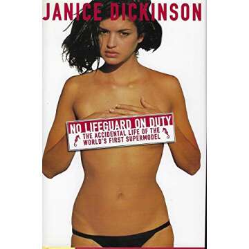 No Lifeguard on Duty: The Accidental Life of the World's First Supermodel