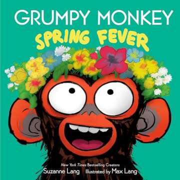 Grumpy Monkey Spring Fever: Includes Hidden Easter Eggs!