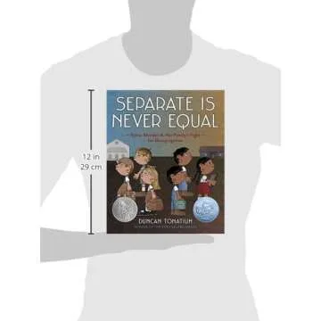 Separate Is Never Equal: A Children's Story on Desegregation
