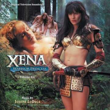 Xena: Warrior Princess, Volume Six : Original Television Soundtrack