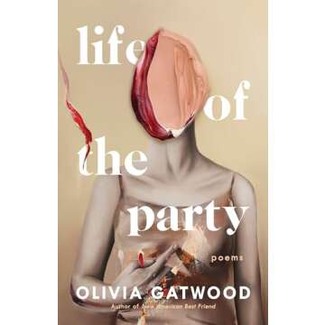 Life of the Party: Poems