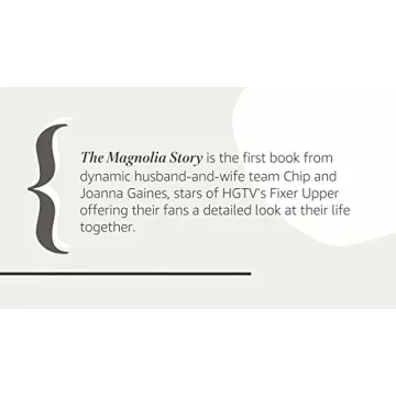 The Magnolia Story by Chip and Joanna Gaines - A Memoir