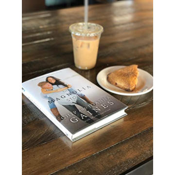 The Magnolia Story by Chip and Joanna Gaines - A Memoir
