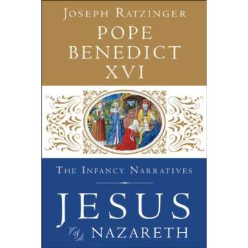 Jesus of Nazareth: The Infancy Narratives - A Profound Insight into His Early Life
