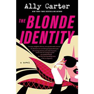 The Blonde Identity: A Novel - Unravel the Mystery of Self-Discovery