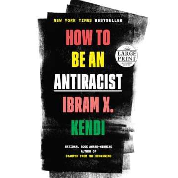 How to Be an Antiracist