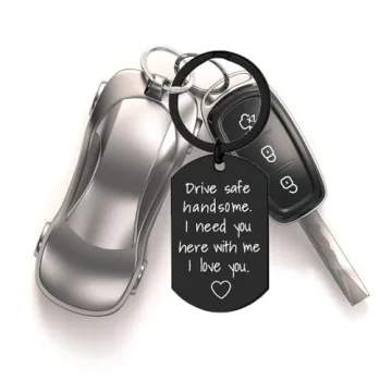 Gifts for Men - Drive Safe Keychain for Boyfriend - Drive Safe Keyring Valentines Day Birthday Christmas Him Husband Mens (Black)