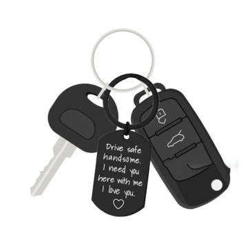 Gifts for Men - Drive Safe Keychain for Boyfriend - Drive Safe Keyring Valentines Day Birthday Christmas Him Husband Mens (Black)