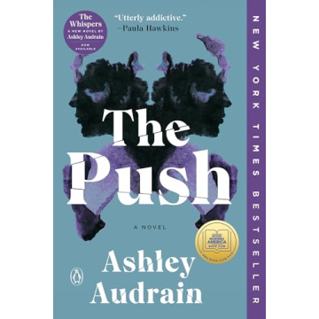 The Push: A GMA Book Club Pick: A Novel