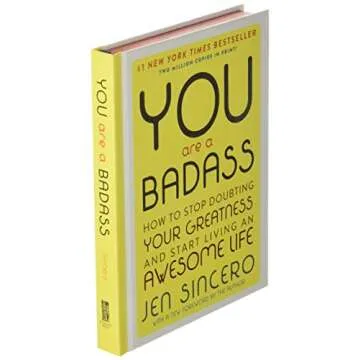 You are a Badass (Deluxe Edition): How to Stop Doubting Your Greatness and Start Living an Awesome Life