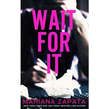 Wait For It by Mariana Zapata - A Heartfelt Romance
