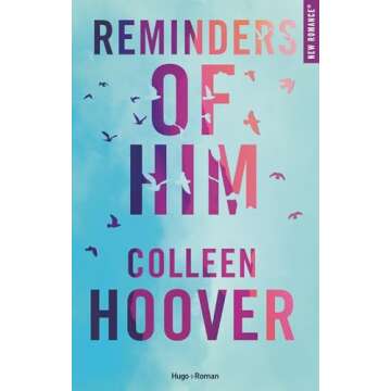 Reminders of Him - Version française (New romance) (French Edition)